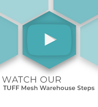 Watch Our TUFF Mesh Warehouse Steps